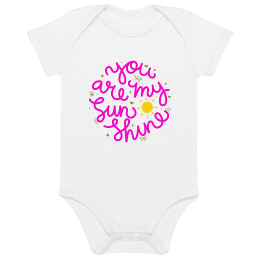 You are my sunshine (pink font) - Organic cotton baby bodysuit