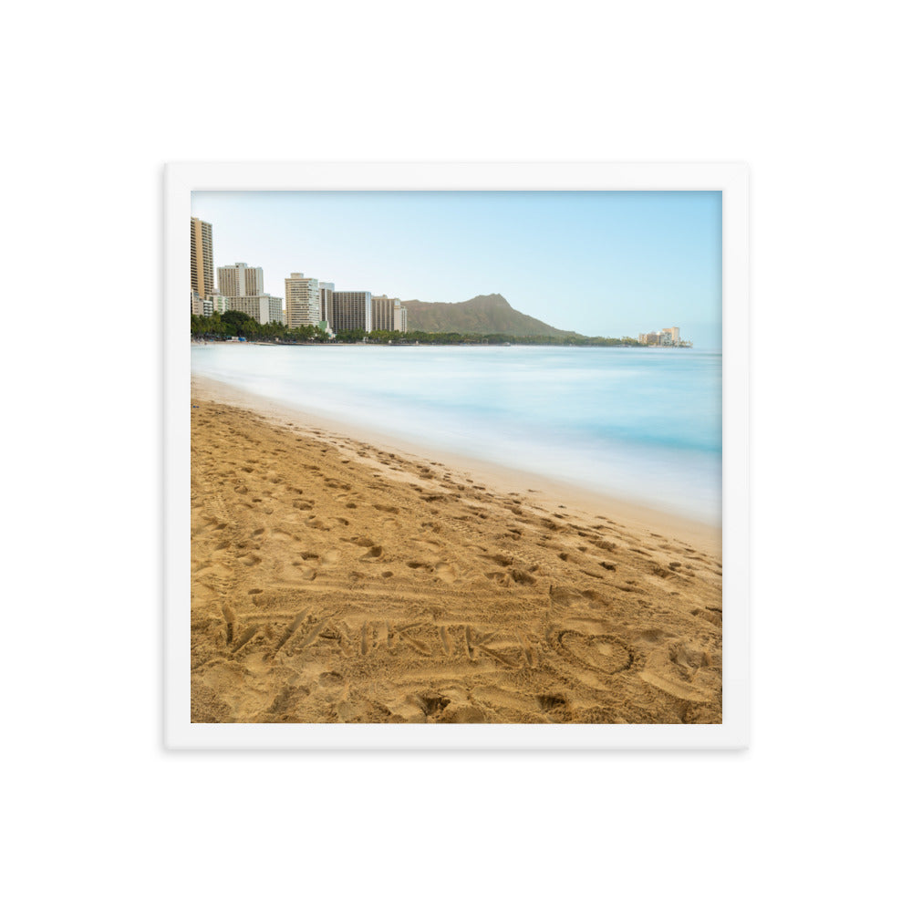 Waikiki Written in the Sand - Framed photo paper poster